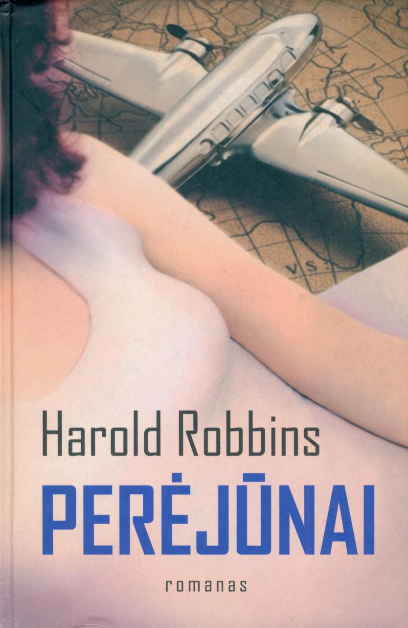 Harold.Robbins.-.Perejunai.2007.LT