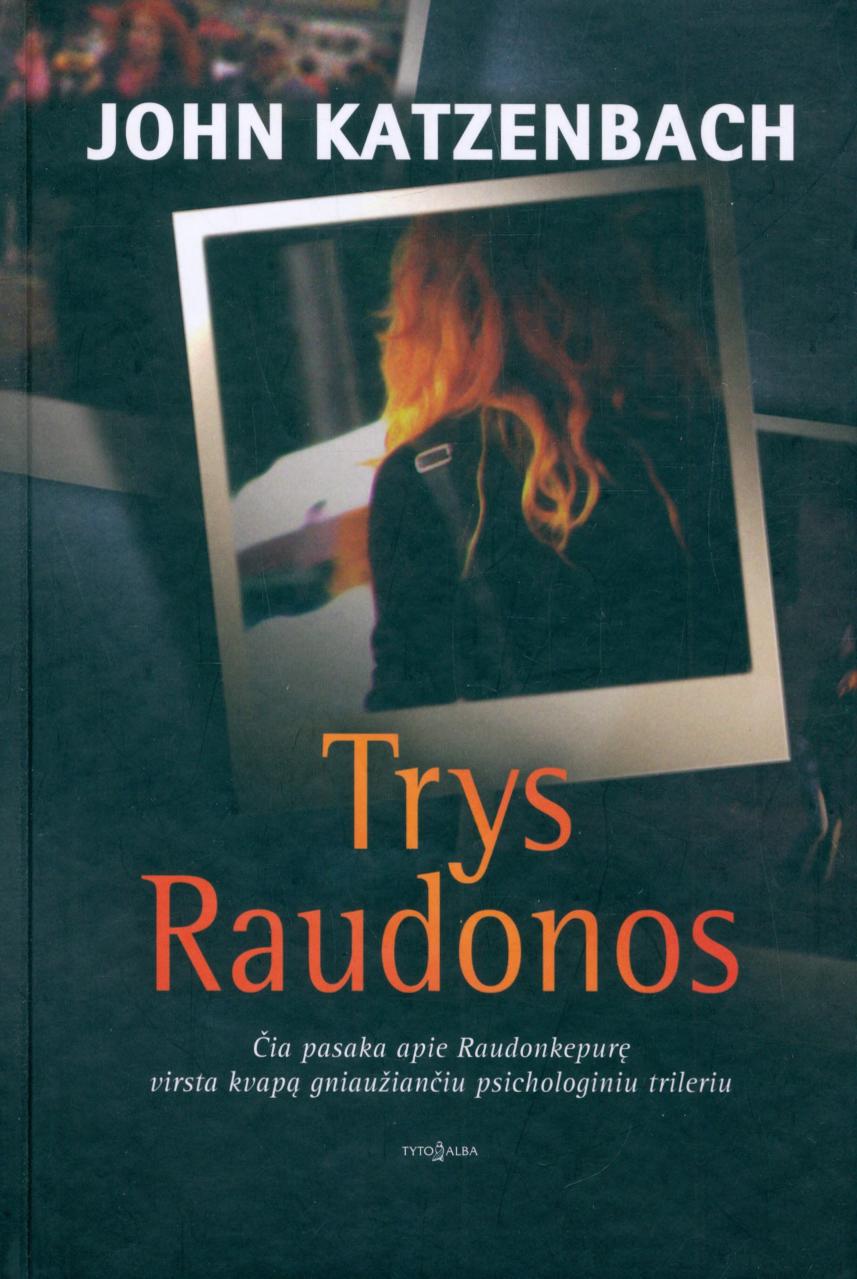 John.Katzenbach.-.Trys.raudonos.2015.LT