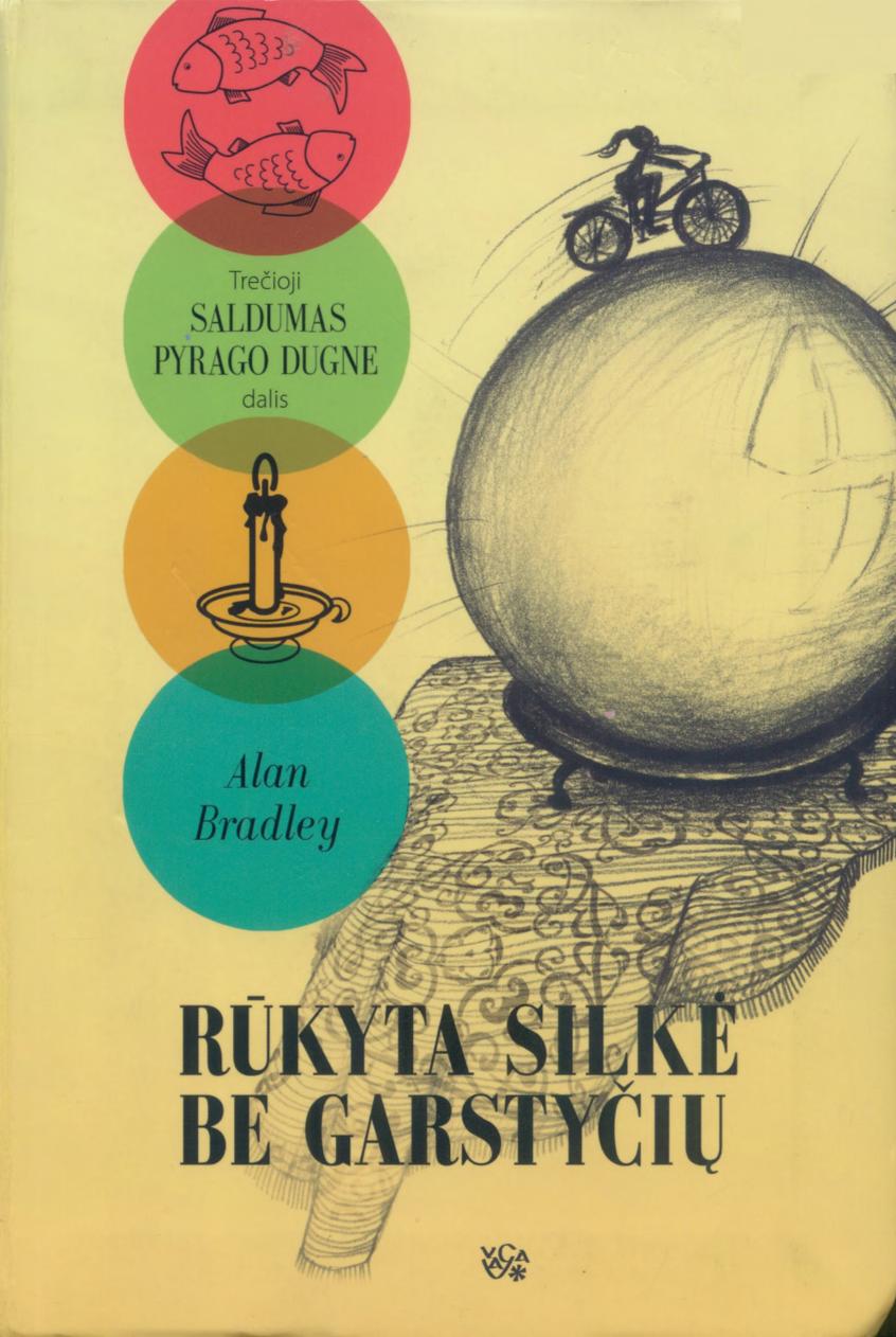 Alan.Bradley.-.Rukyta.silke.be.garstyciu.2011.LT
