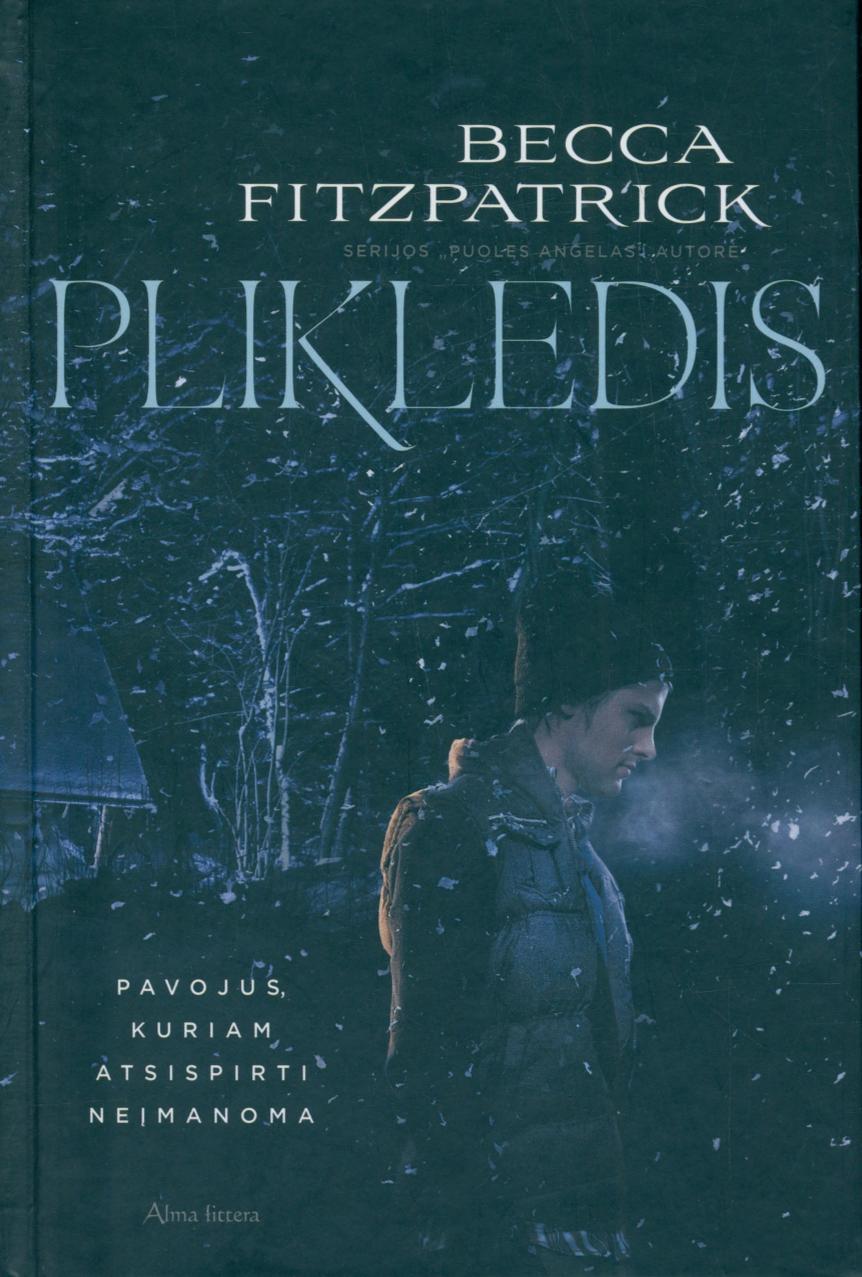 Becca.Fitzpatrick.-.Plikledis.2015.LT