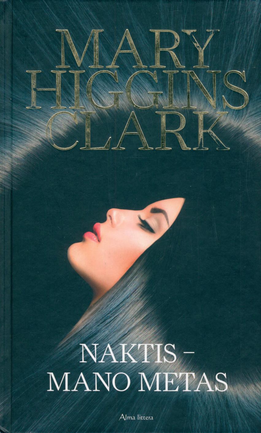 Mary.Higgins.Clark.-.Naktis.-.mano.metas.2014.LT