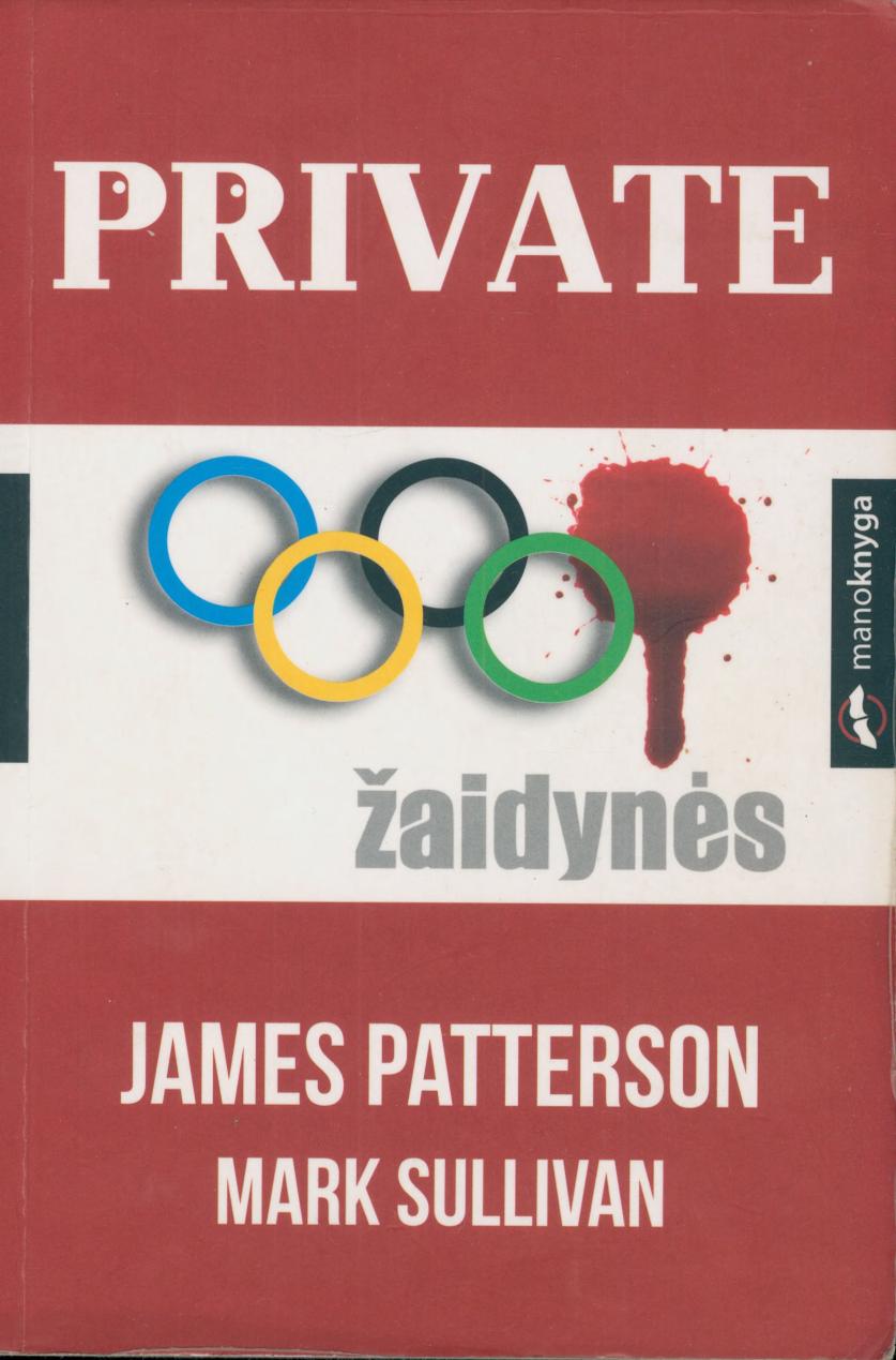 James.Patterson.Mark.Sullivan.-.Private.-.Zaidynes.2013.LT