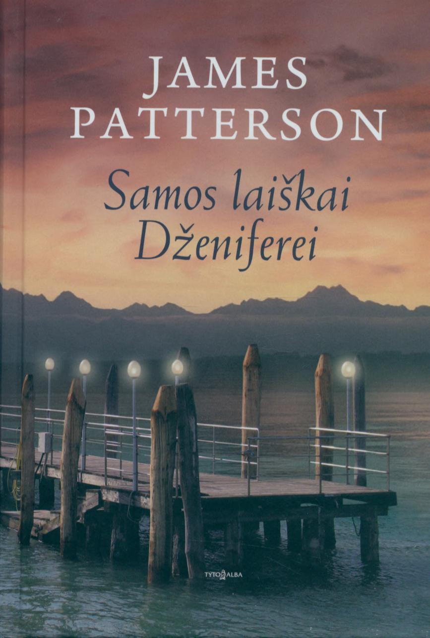 James.Patterson.-.Samos.laiskai.Dzeniferei.2009.LT