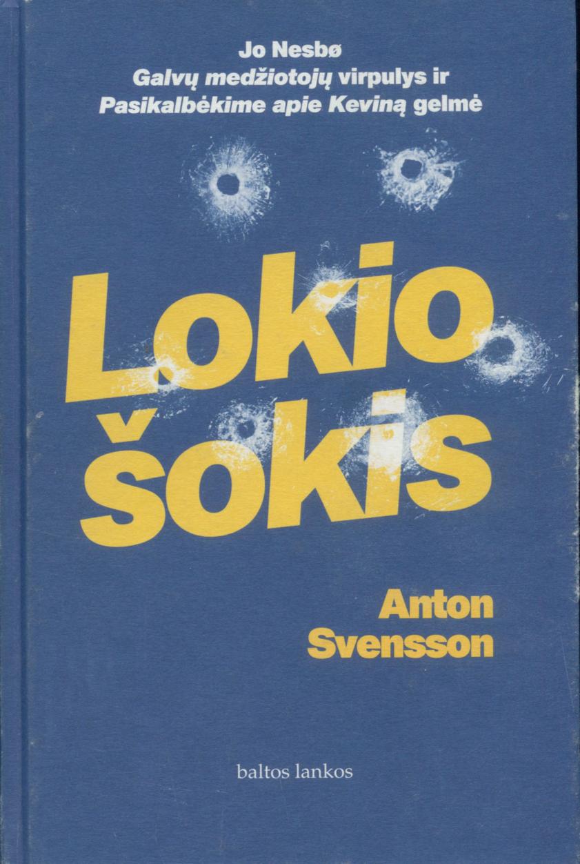 Anton.Svensson.-.Lokio.sokis.2015.LT
