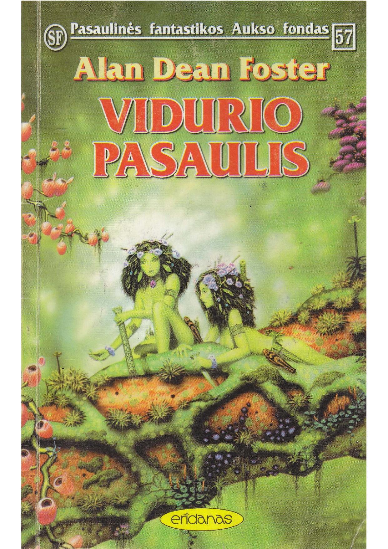 PFAF Nr.57 Alan Dean Foster - Vidurio pasaulis (1996) LT - NRL
