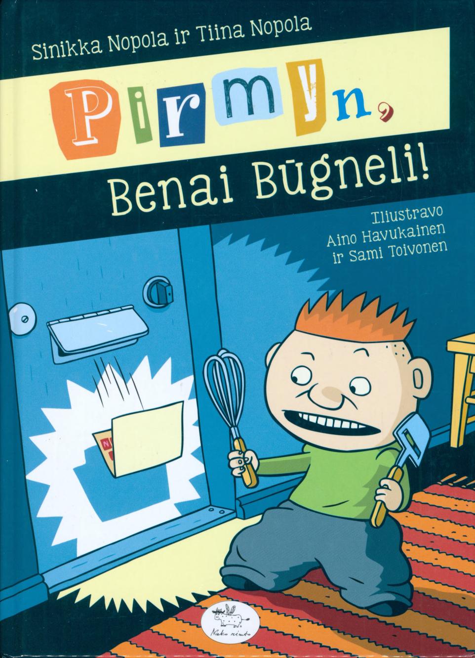 Pirmyn Benai Būgneli!