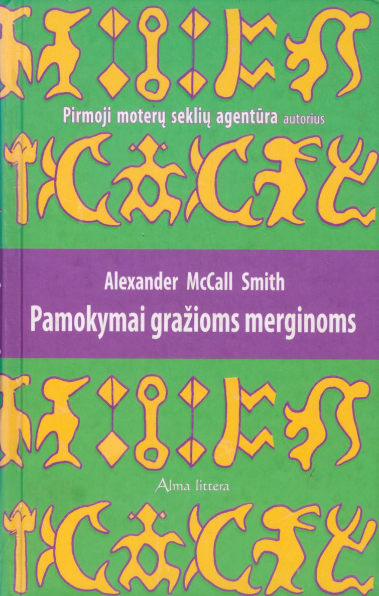 Alexander.McCall.Smith.-.Pamokymai.grazioms.merginoms.2006.LT