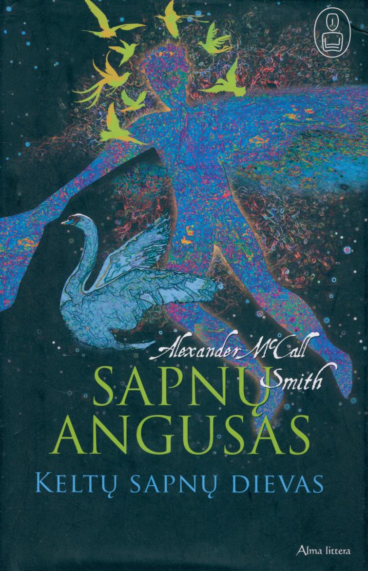 Alexander.McCall.Smith.-.Sapnu.Angusas.Keltu.sapnu.dievas.2007.LT