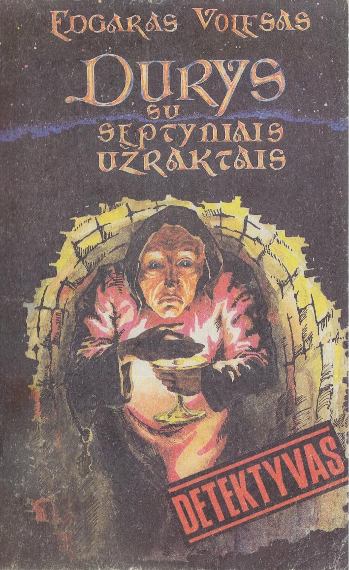 Durys su septyniais uzraktais