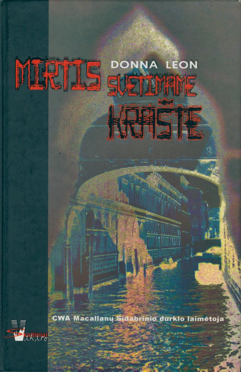 Donna.Leon.-.Mirtis.svetimame.kraste.2005.LT