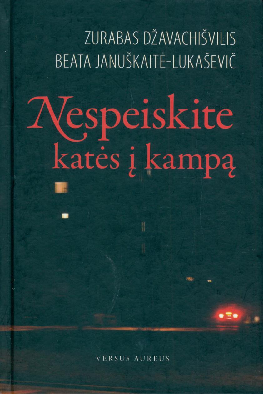 Nespeiskite katės į kampą