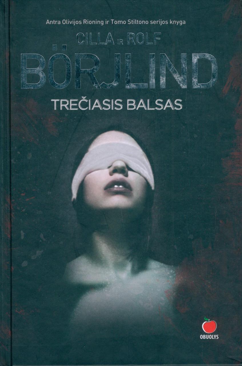Cilla.Rolf.Borjlind.-.Treciasis.balsas.2016.LT