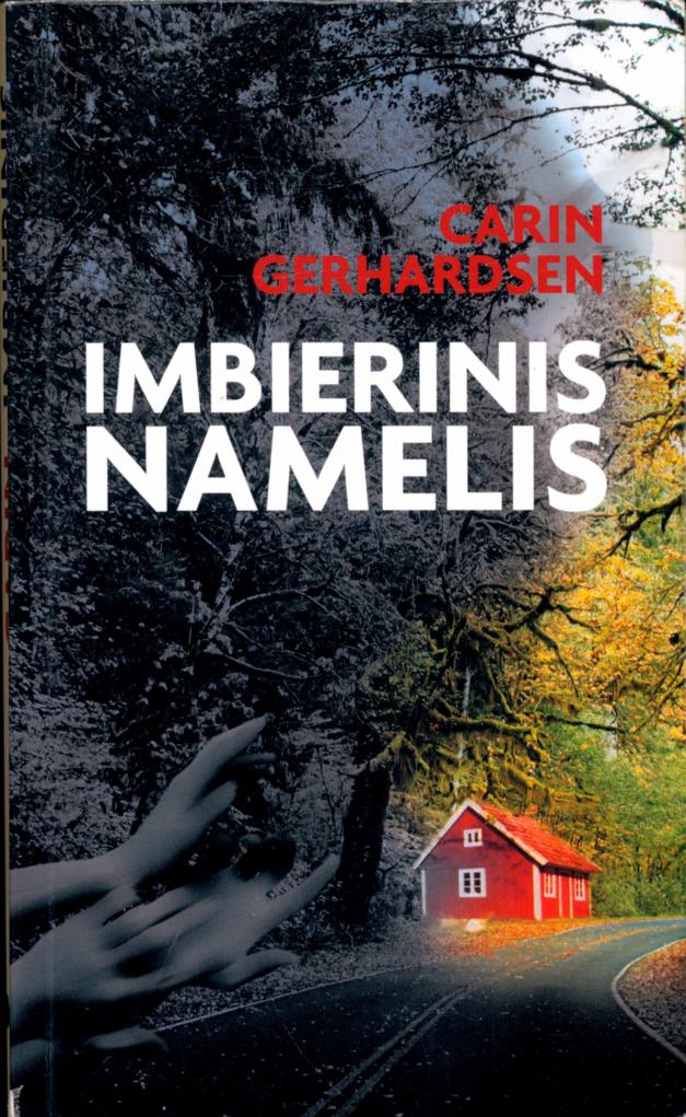 Carin.Gerhardsen.-.Imbierinis.namelis.2014.LT