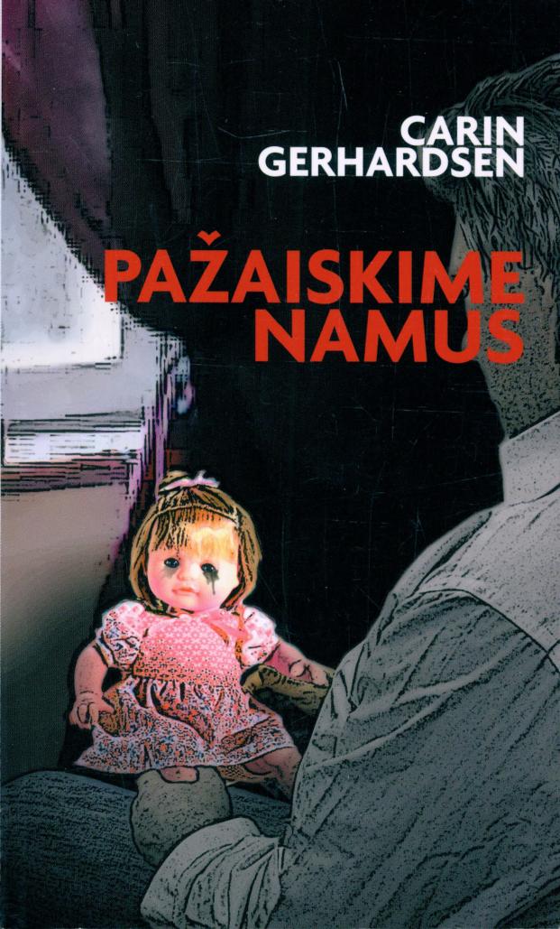 Carin.Gerhardsen.-.Pazaiskime.namus.2015.LT
