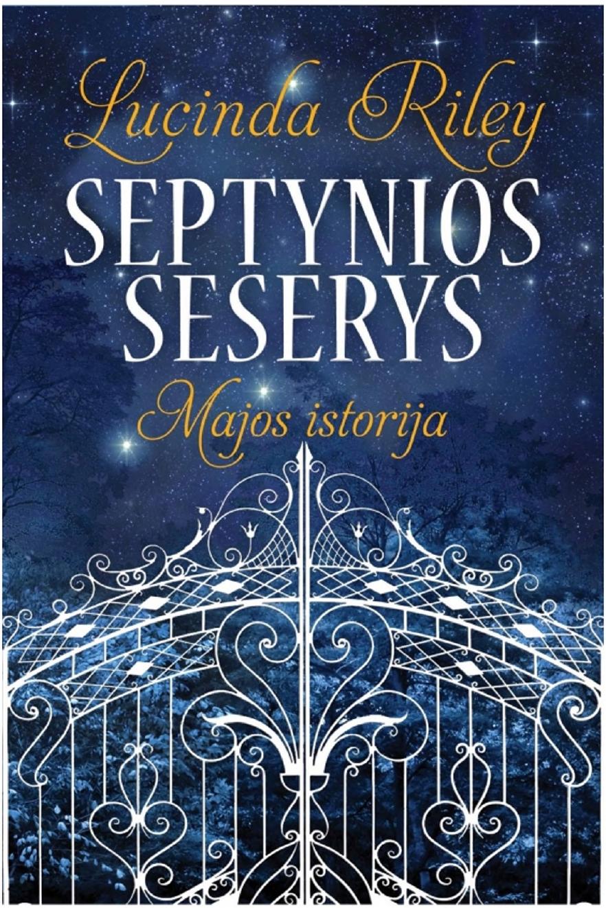 Septynios seserys Majos istorija