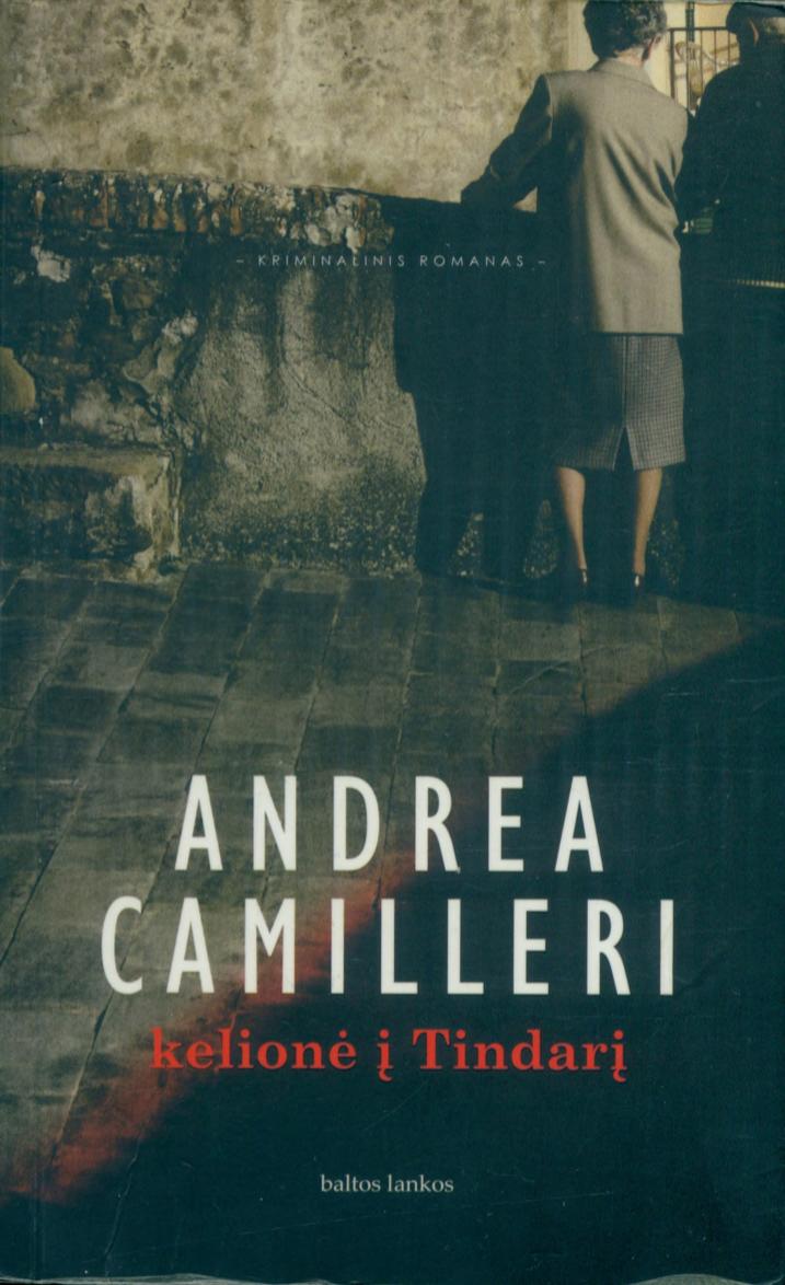 Andrea.Camilleri.-.Kelione.i.Tindari.2011.LT