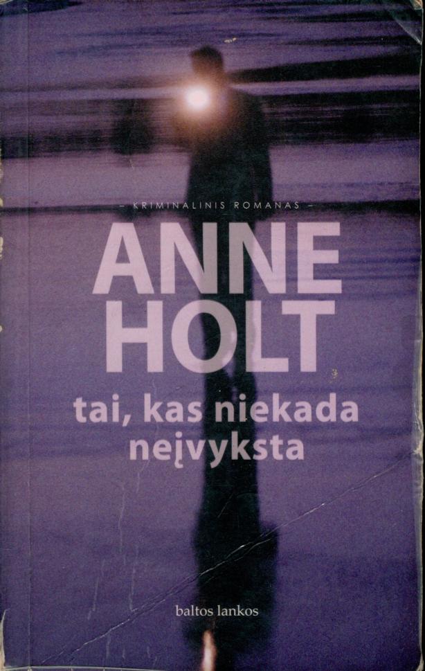 Anne.Holt.-.Tai.kas.niekada.neivyksta.2009.LT