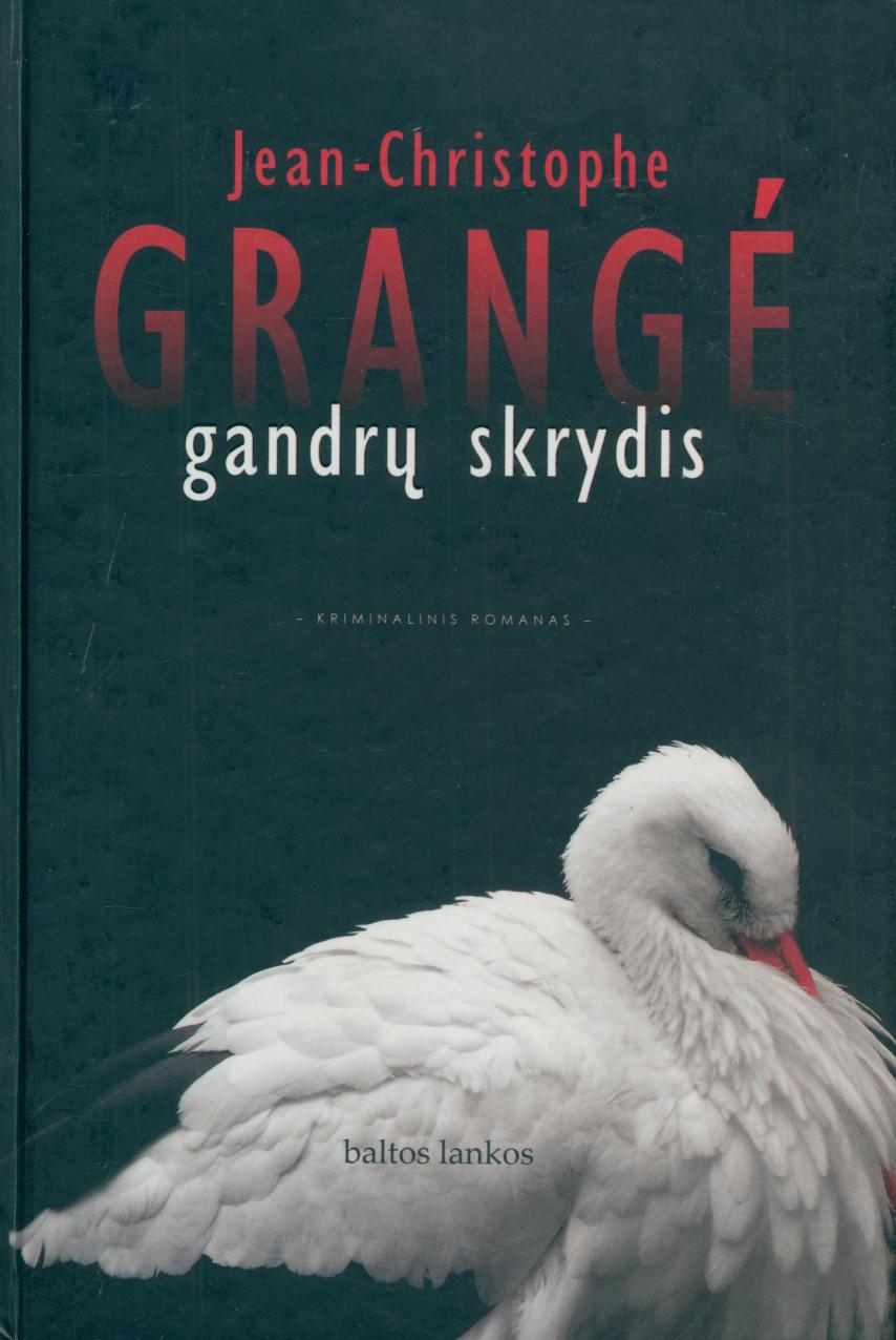 Jean-Christophe.Grange.-.Gandru.skrydis.2011.LT