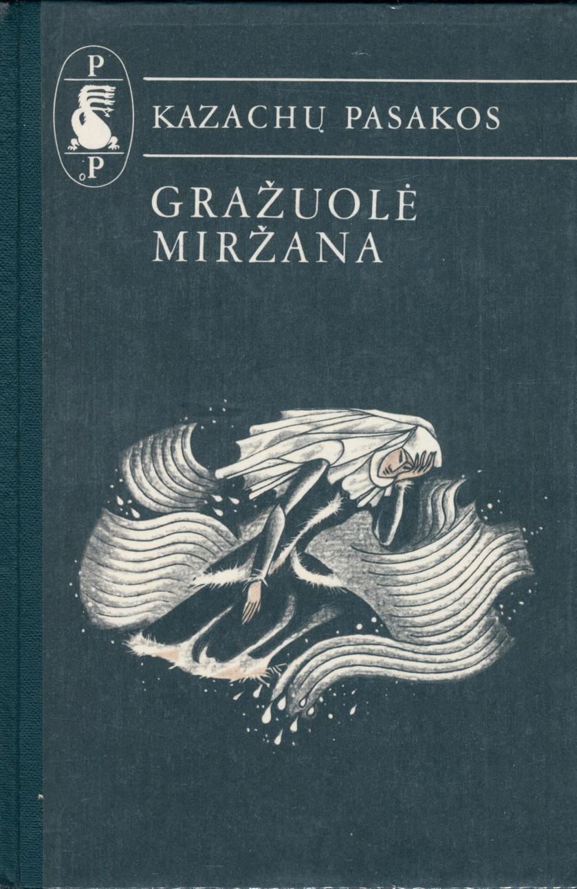 Kazachu.pasakos.-.Grazuole.Mirzana.1987.LT