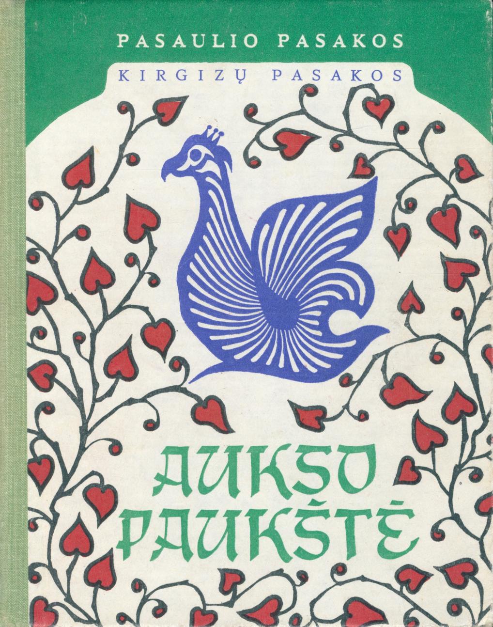 Aukso paukštė: kirgizų pasakos