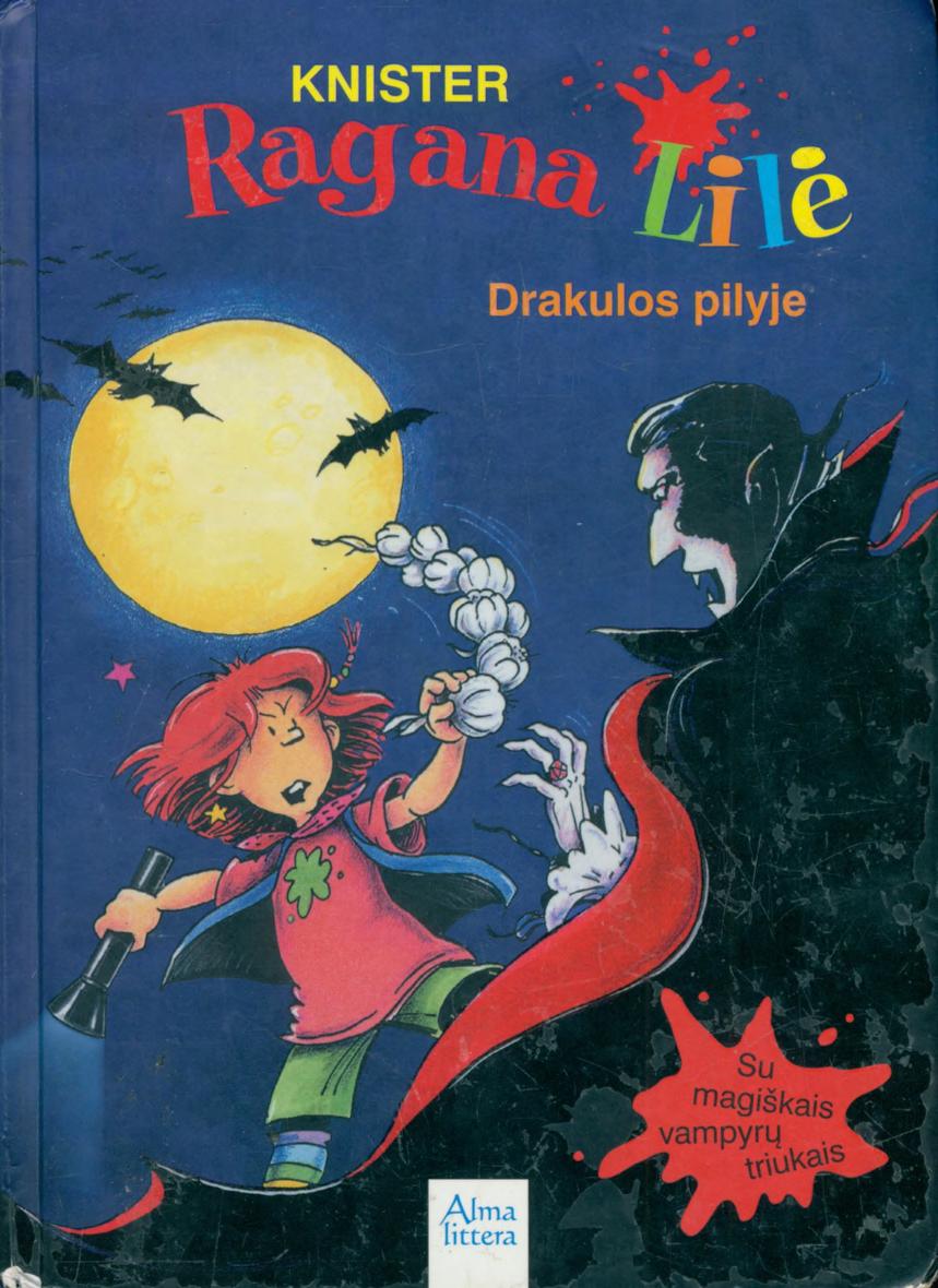 Knister.-.Ragana.Lile.Drakulos.pilyje.2007.LT