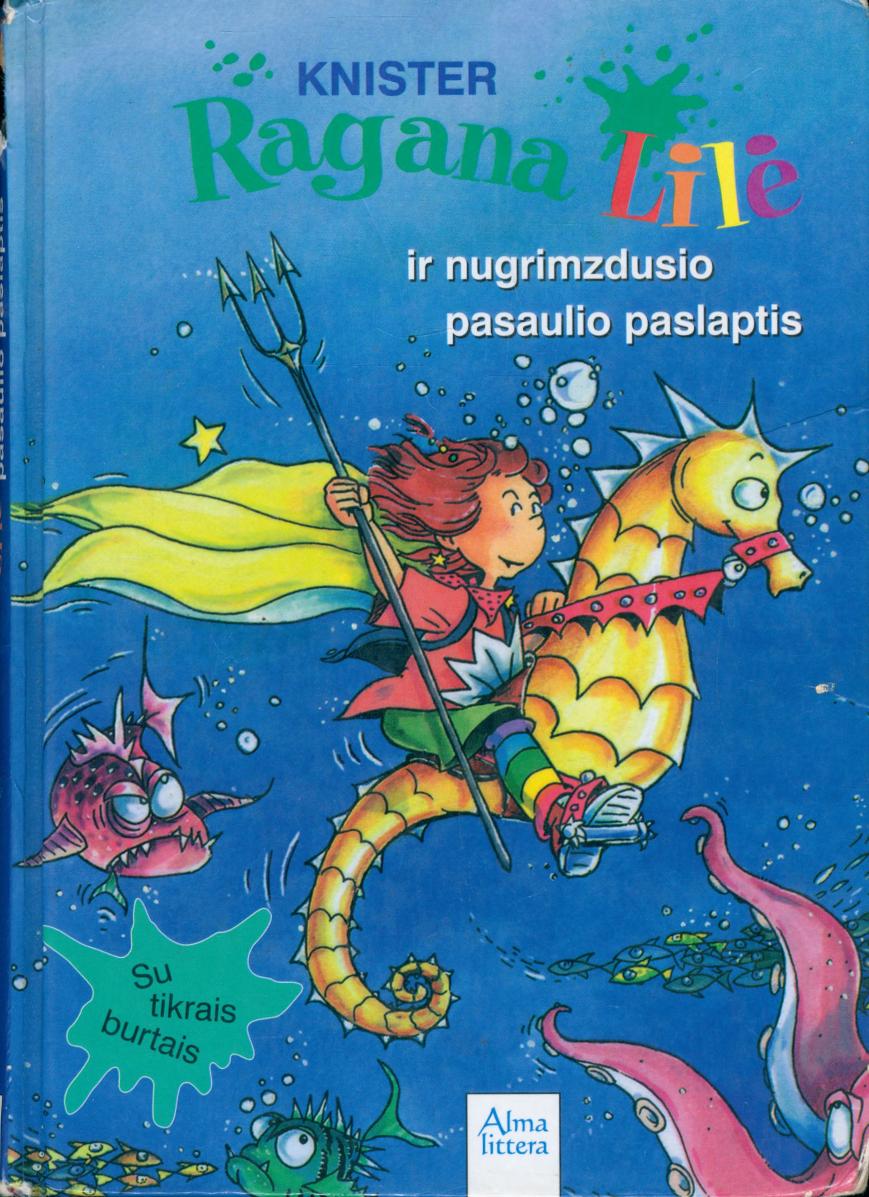 Knister.-.Ragana.Lile.ir.nugrimzdusio.pasaulio.paslaptis.2006.LT