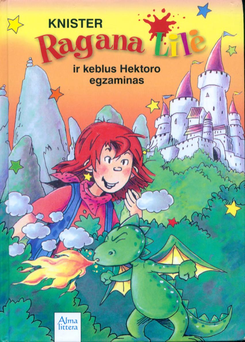 Knister.-.Ragana.Lile.ir.keblus.Hektoro.egzaminas.2010.LT