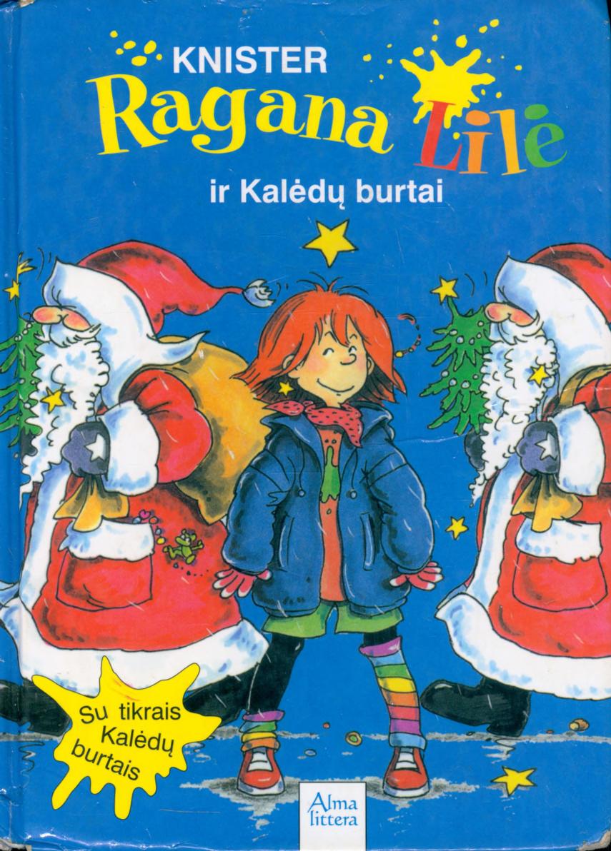 Knister.-.Ragana.Lile.ir.Kaledu.burtai.2005.LT