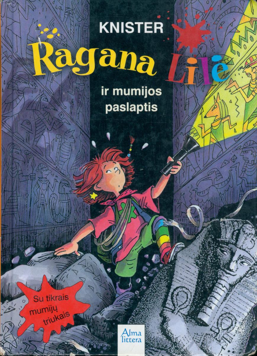 Knister.-.Ragana.Lile.ir.mumijos.paslaptis.2008.LT
