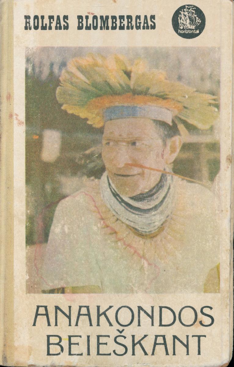 Rolfas.Blombergas.-.Anakondos.beieskant.1980.LT