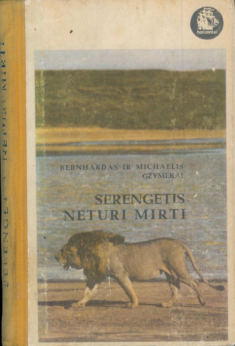 Bernhard.Michael.Grzimek.-.Serengetis.neturi.mirti.1970.LT