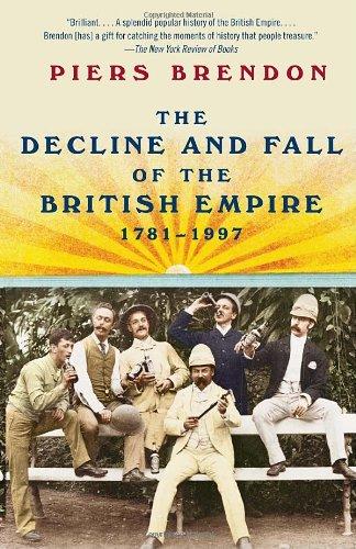 The decline and fall of the British Empire, 1781-1997