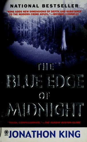 The blue edge of midnight
