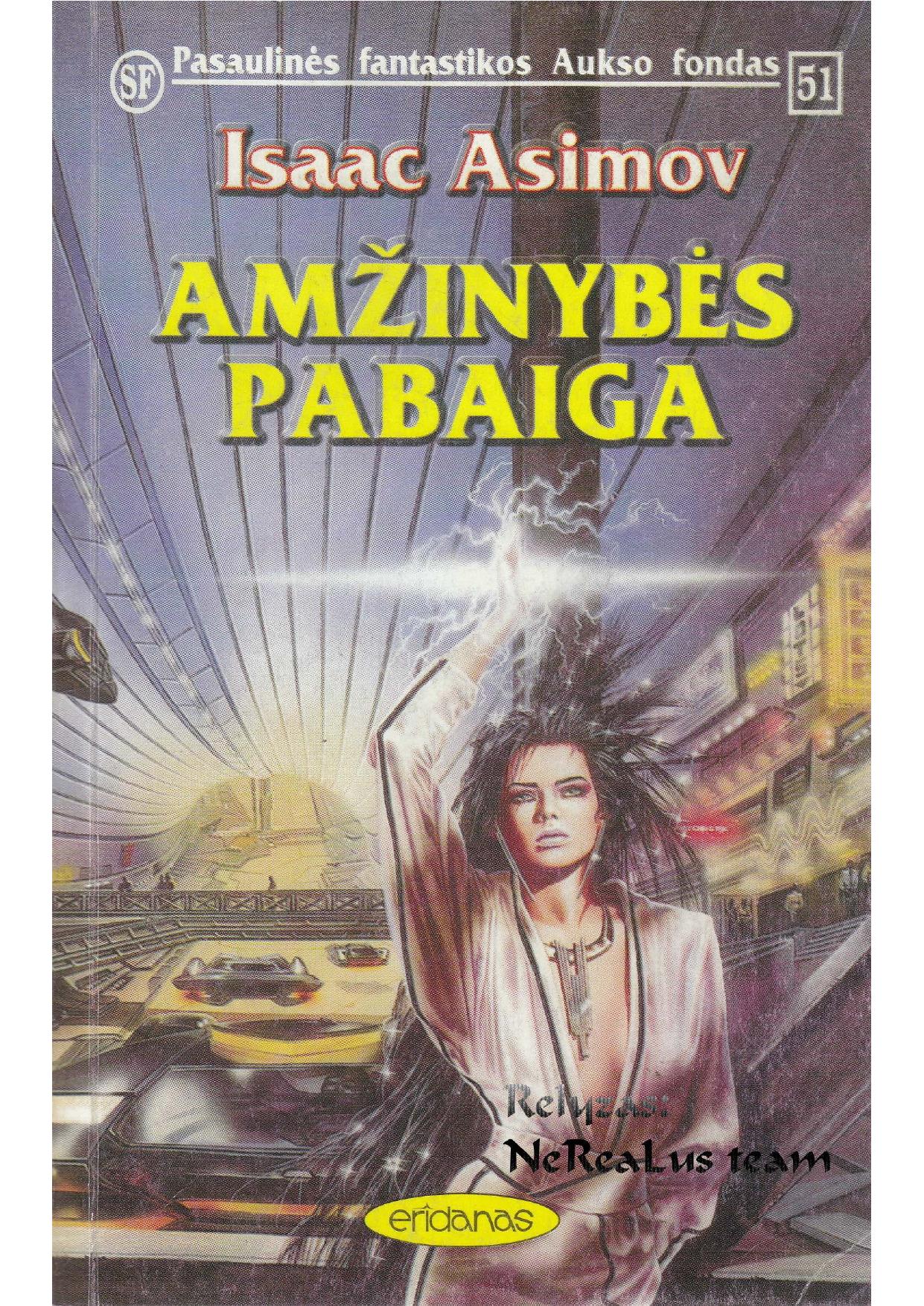 PFAF Nr.51 Isaac Asimov - Amžinybės pabaiga (1996) LT - NRL