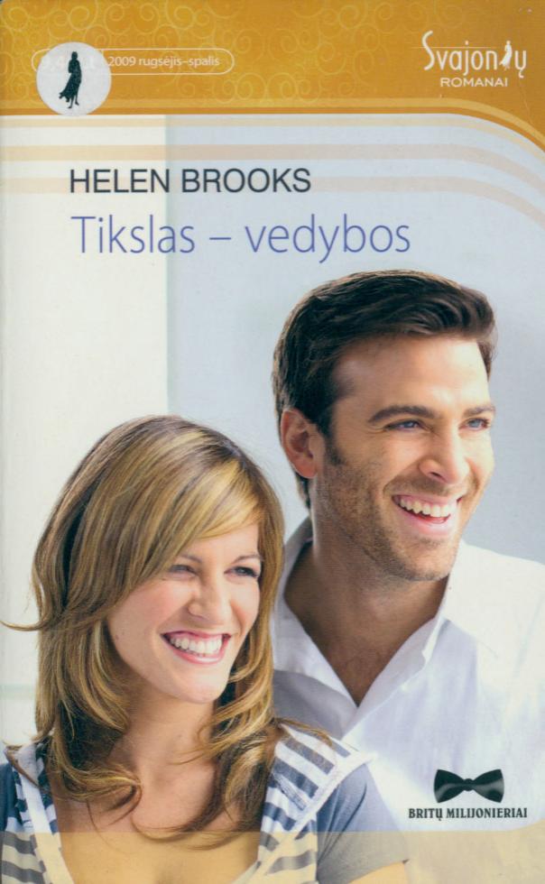 Tikslas - vedybos