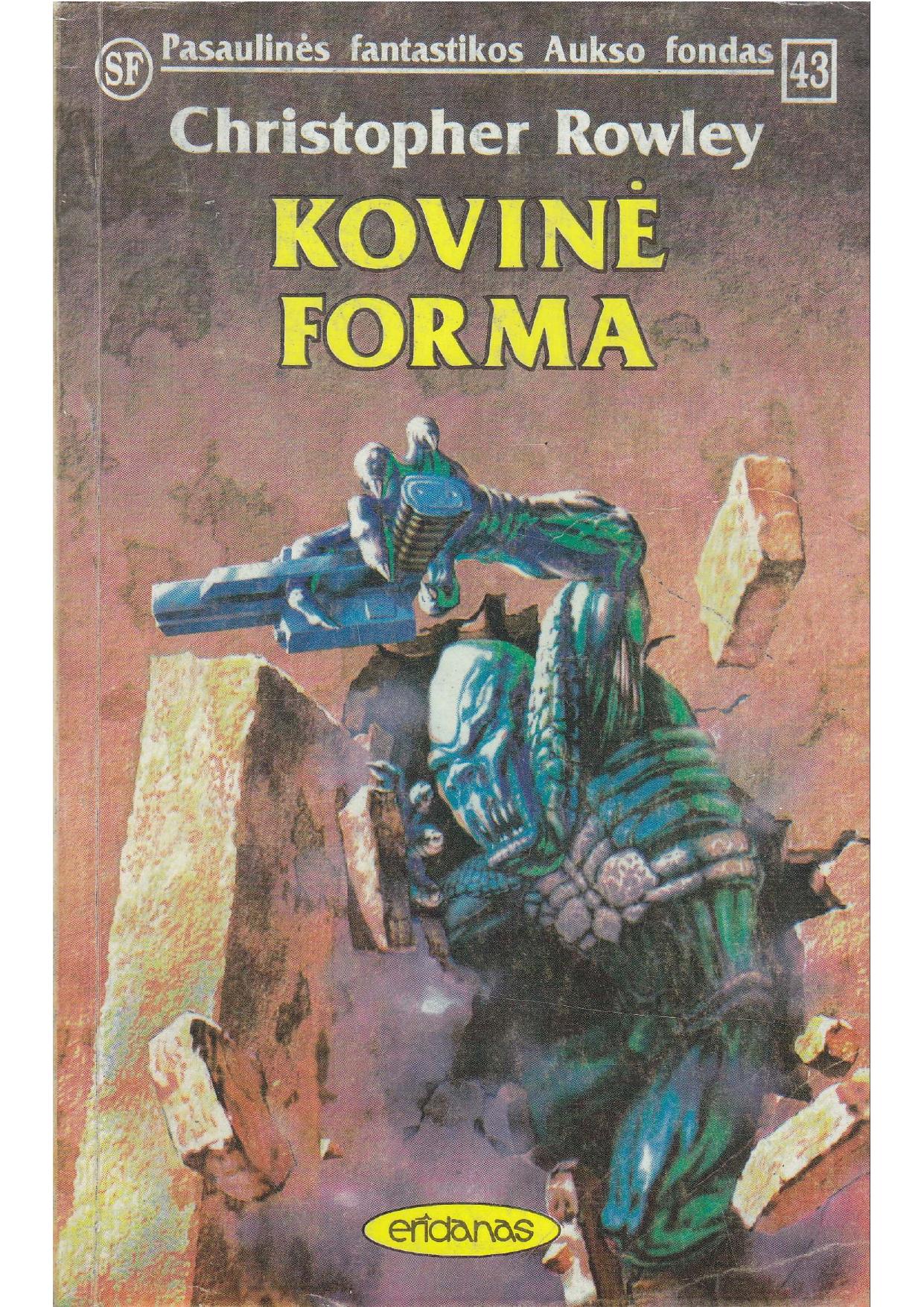 PFAF Nr.27 Christopher Rowley - Kovinė forma (1996) LT - NRL