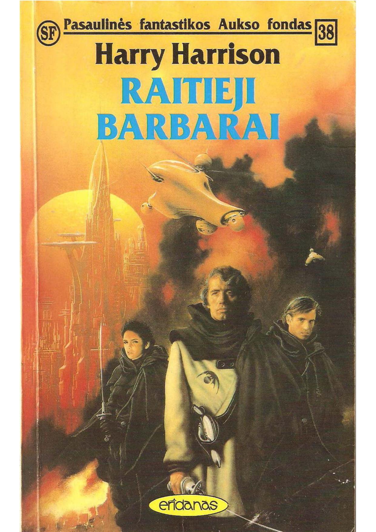 Raitieji barbarai (1996) LT - NRL