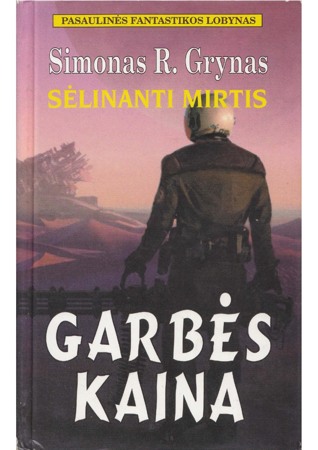 Garbės kaina 1 dalis (1998) LT - NRL