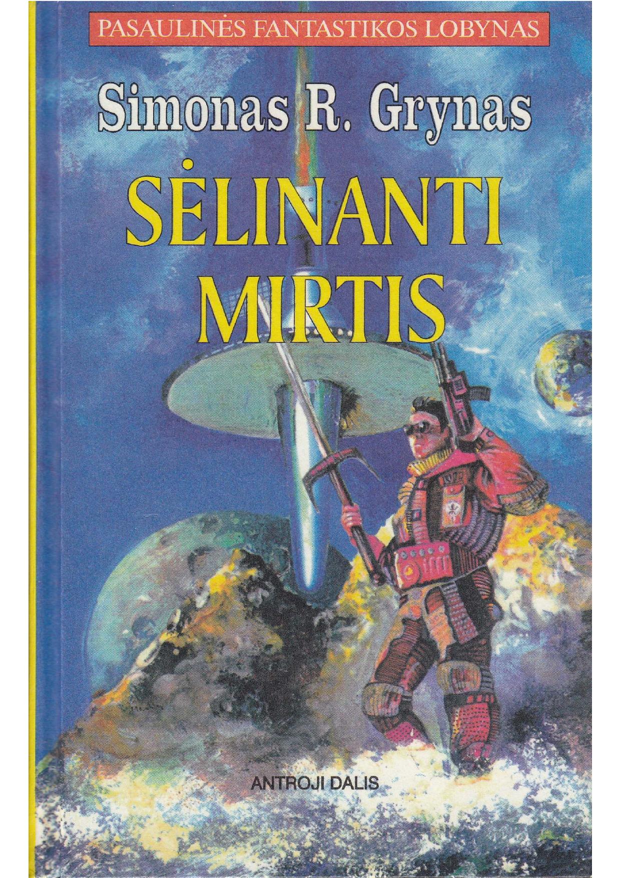 Sėlinanti mirtis 2 dalis