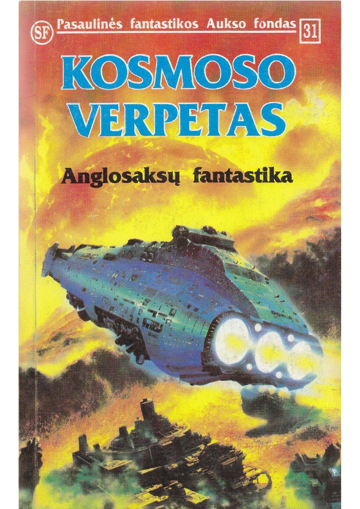 Kosmoso verpetas (1995) LT - NRL