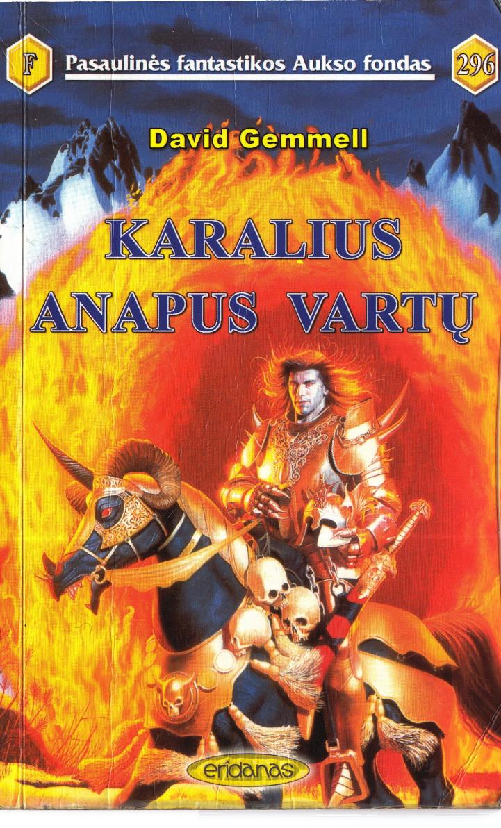 Karalius anapus vartu