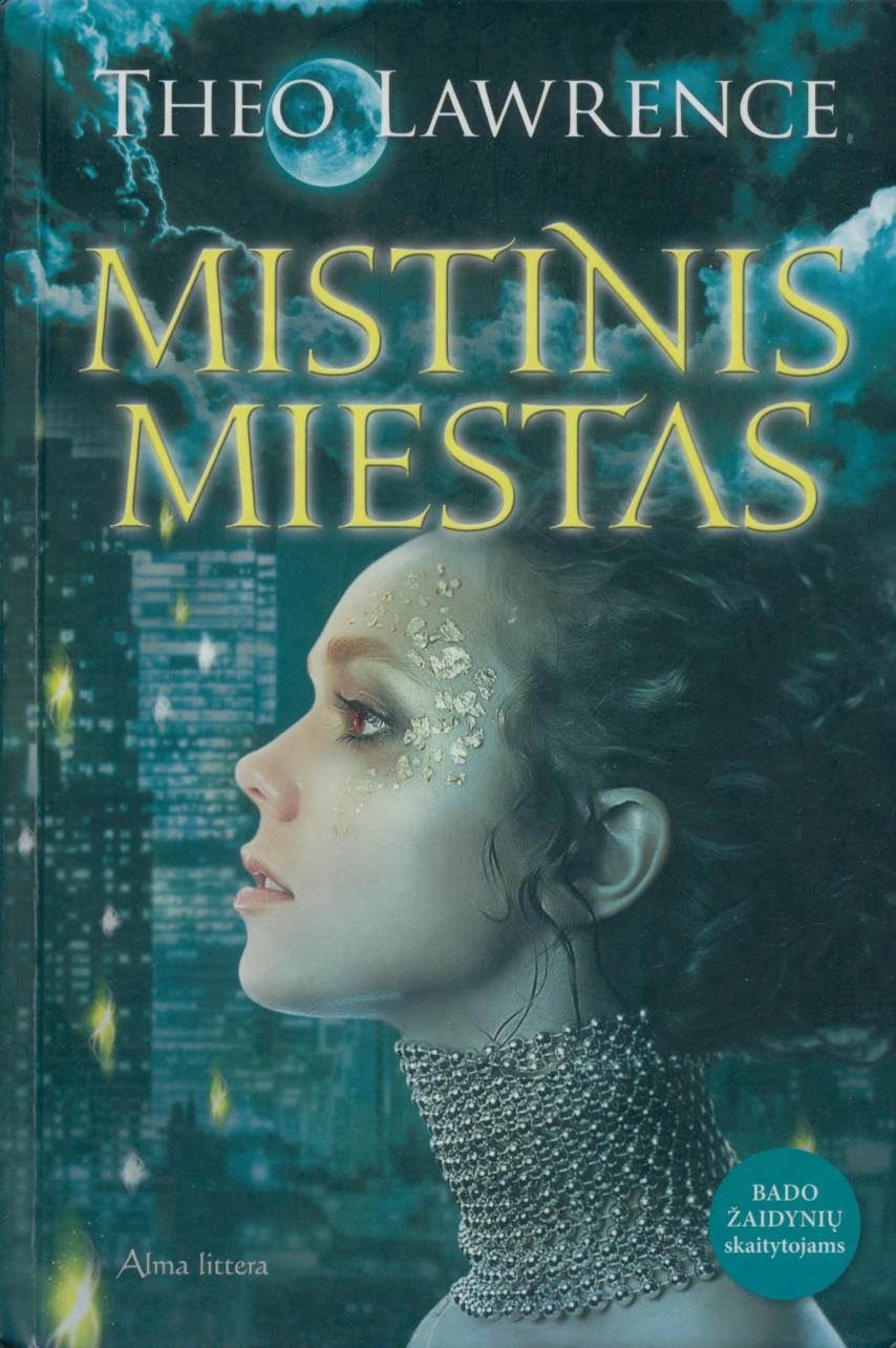 Theo.Lawrence.-.Mistinis.miestas.2014.LT