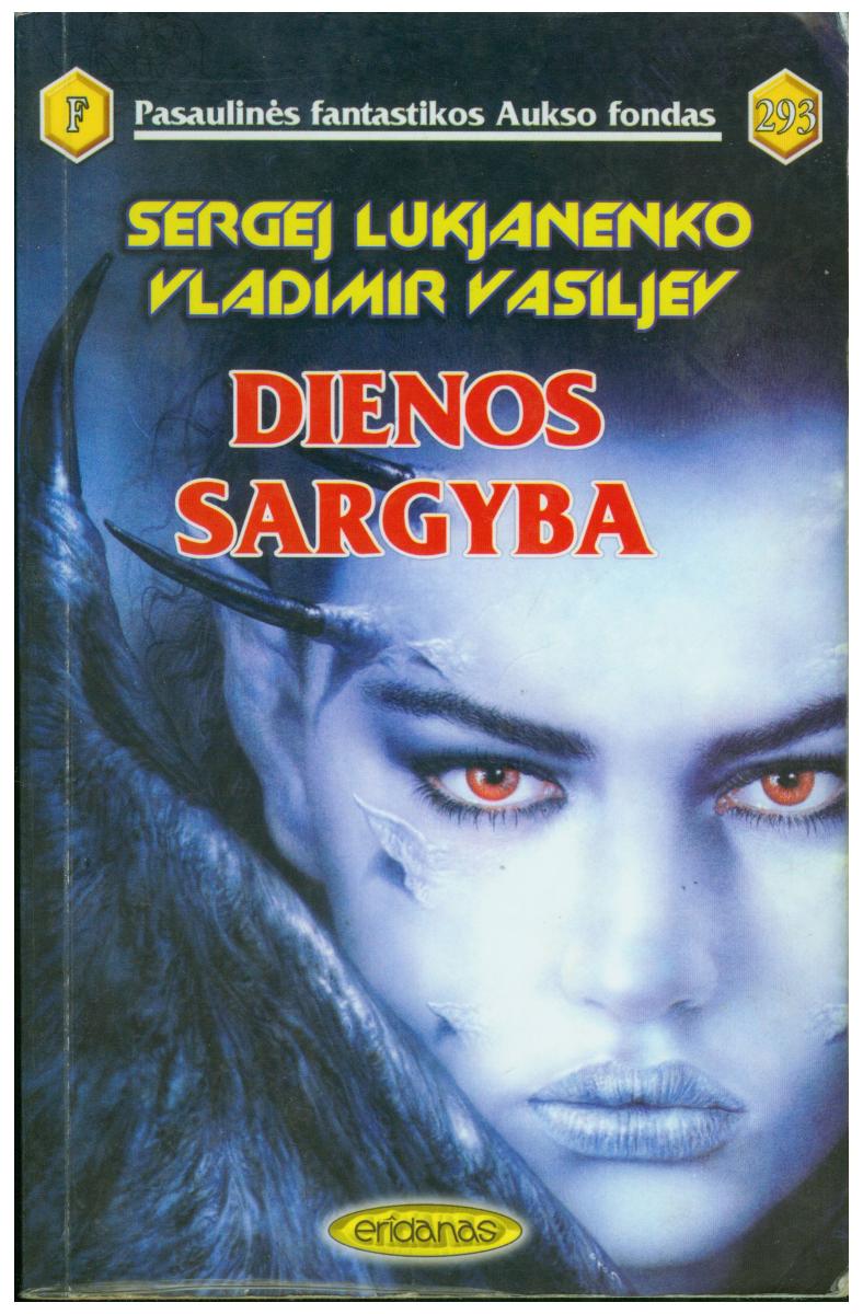 PFAF.293.SergejLukjanenkoVladimirVasiljevDienosSargyba
