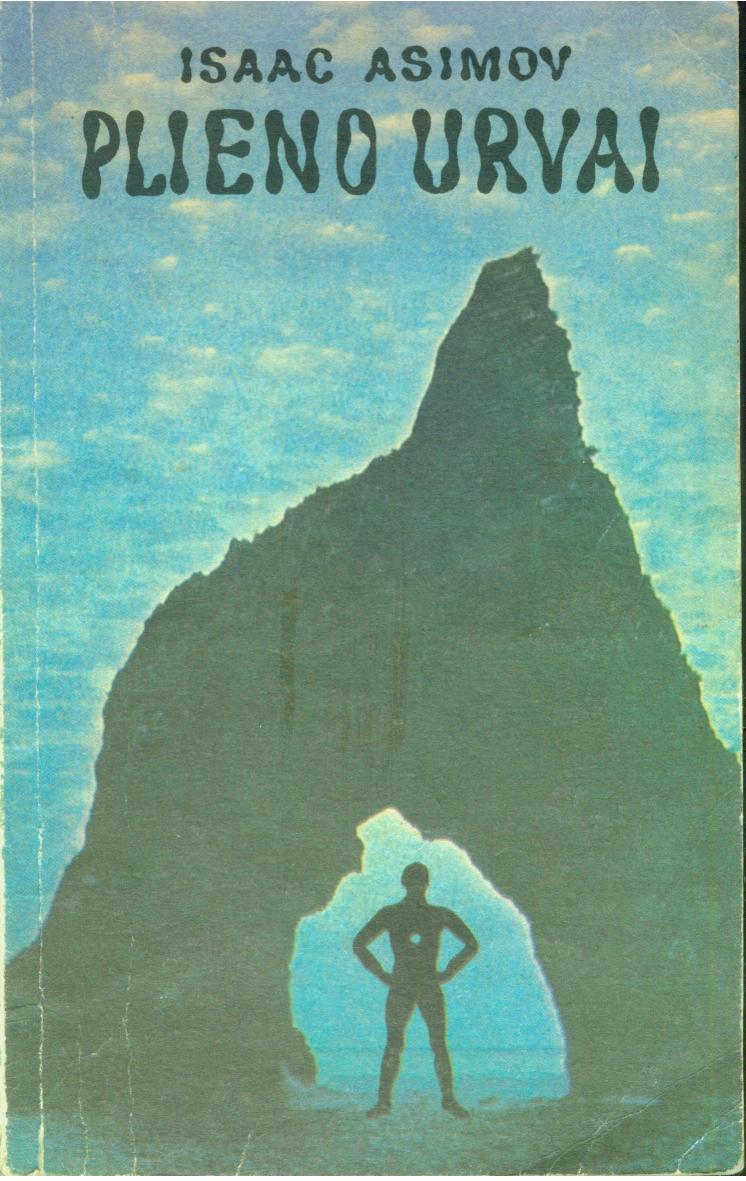 Isaac.Asimov.plieno.urvai.LT.1994.Nerealus-team