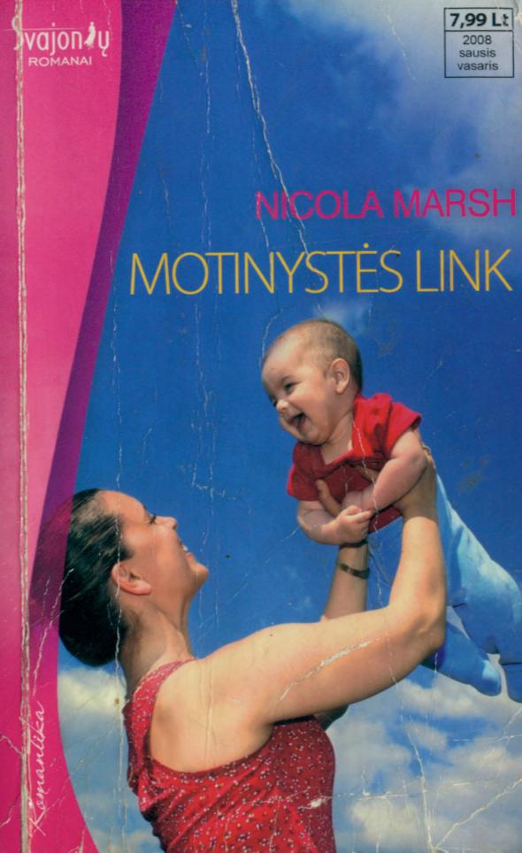 Motinystės link