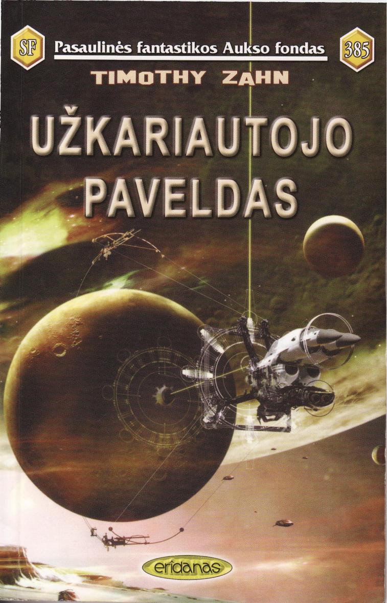 Uzkariautoju paveldas