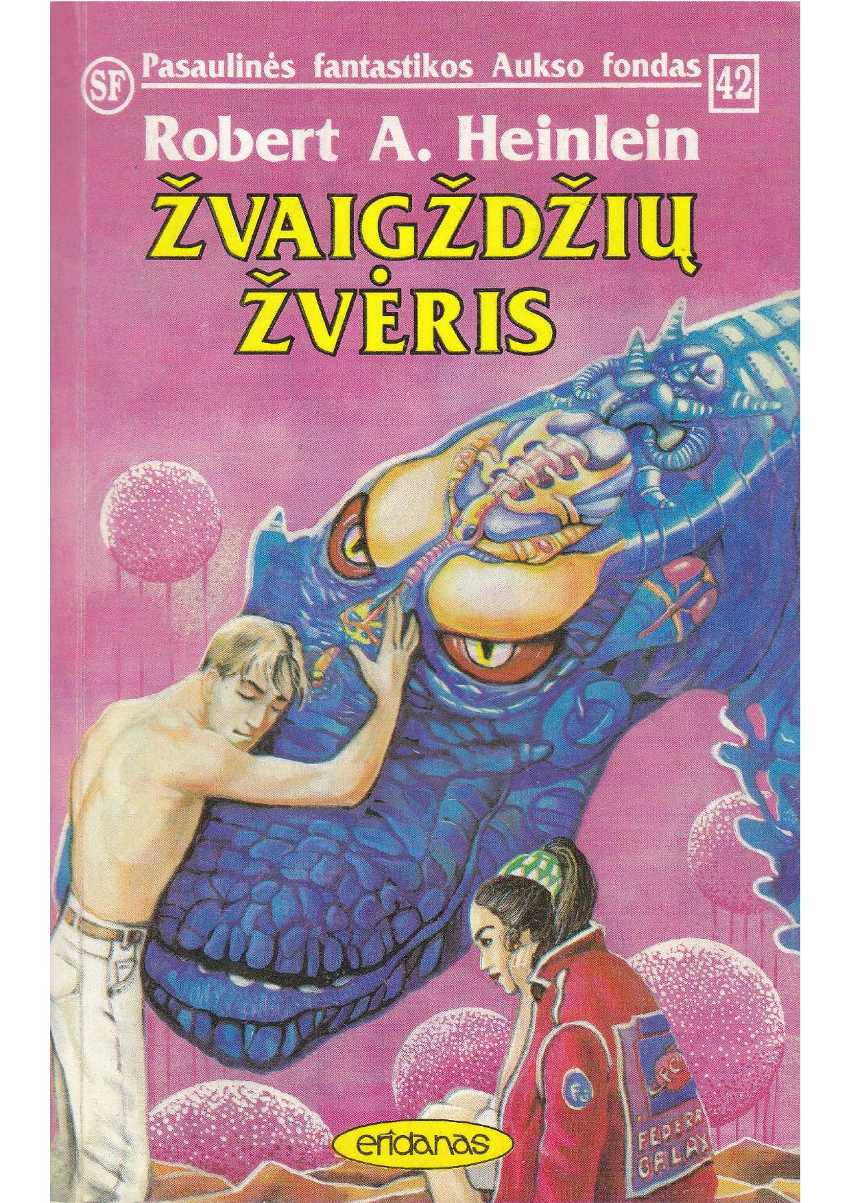 PFAF Nr.42 Robert A. Heinlein - Žvaigždžių žvėris (1996) LT - NRL
