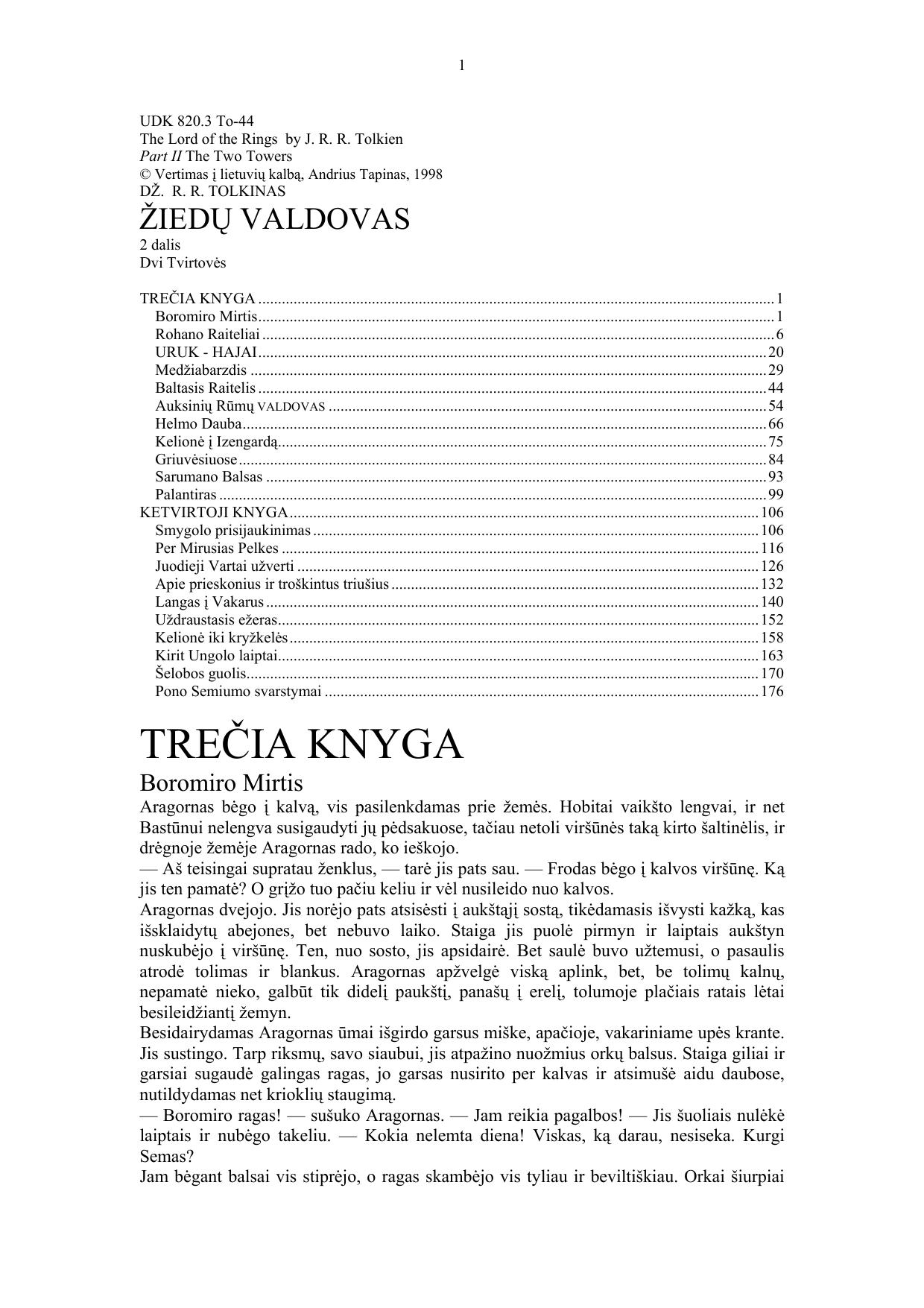 Žiedų Valdovas - Dvi tvirtovės