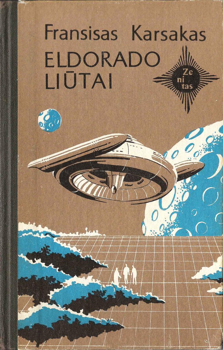 Zenitas.Nr.46.Fransisas.Karsakas.-.Eldorado.Liutai.1988.LT- 2x