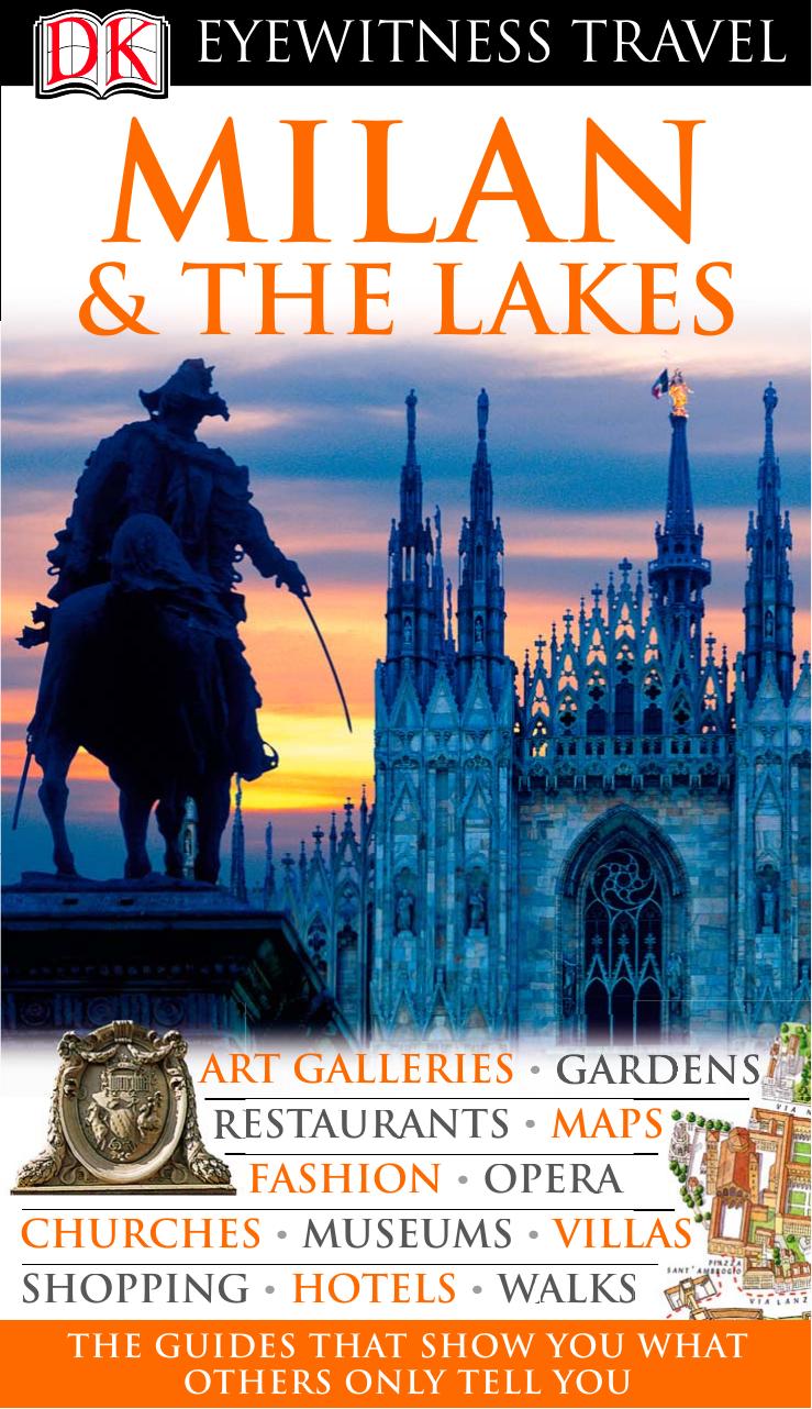 Eyewitness Travel Guide: Milan & the Lakes